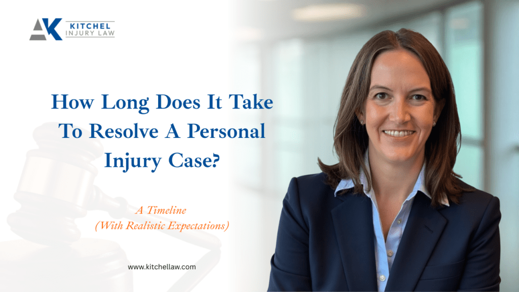 How Long Does It Take To Resolve a Personal Injury Case?