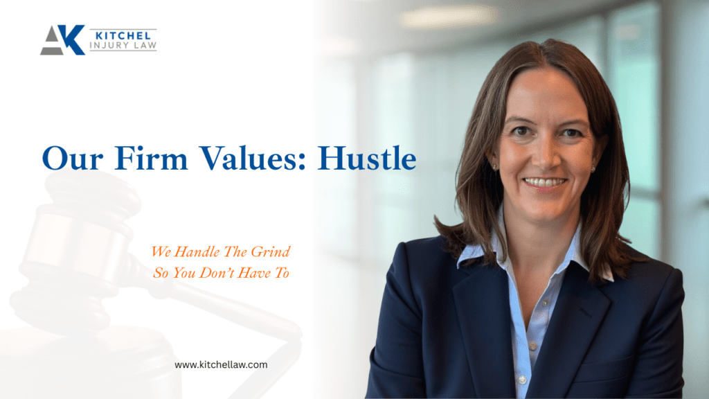 Our Firm Values: Hustle | Kitchel Law, PLLC